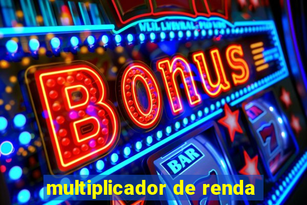 multiplicador de renda